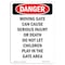 Signmission OSHA Danger Sign, Moving Gate Can Cause Serious, 10in X 7in Rigid Plastic, 7" W, 10" L, Portrait OS-DS-P-710-V-2508 - alternate 1